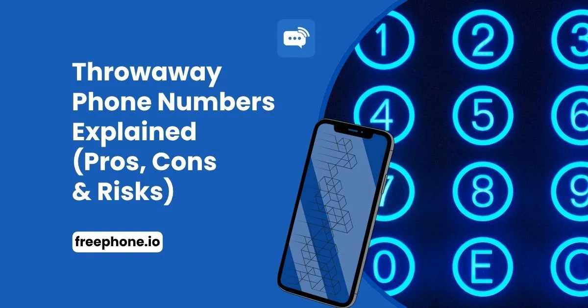 Throwaway Phone Numbers Explained  Feature Image
